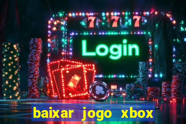 baixar jogo xbox 360 rgh